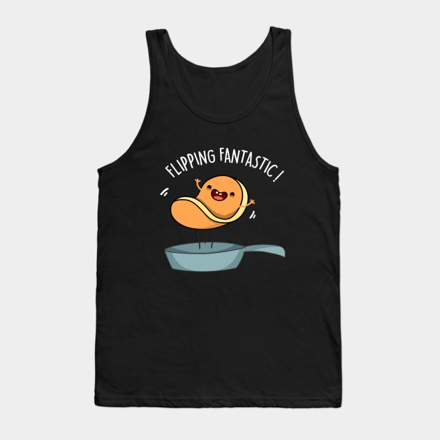 Flippin Fantastic Cute Pancake Pun Tank Top by punnybone